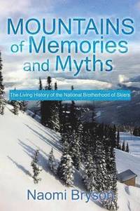 bokomslag Mountains of Memories and Myths