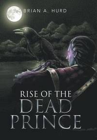 bokomslag Rise of the Dead Prince