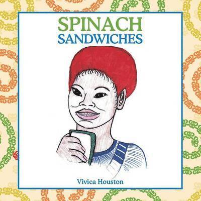 Vivica Houston - Spinach Sandwiches, Häftad