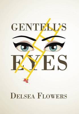 Gentell's Eyes 1