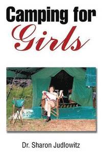 bokomslag Camping for Girls