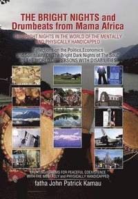 bokomslag BRIGHT NIGHTS and Drumbeats from Mama Africa
