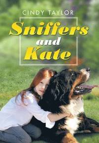 bokomslag Sniffers and Kate