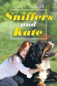 bokomslag Sniffers and Kate