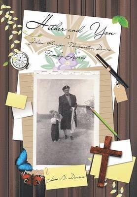 Lois a Davino, Lois a. Davino, Lois A. Davino - Hither and Yon, Inbunden