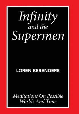Infinity and the Supermen 1