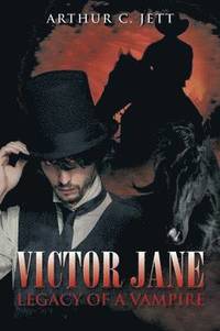 bokomslag Victor Jane Legacy of a Vampire