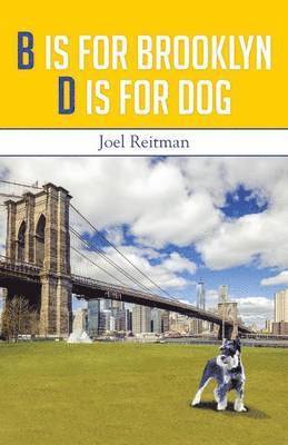 B Is for Brooklyn - D Is for Dog 1