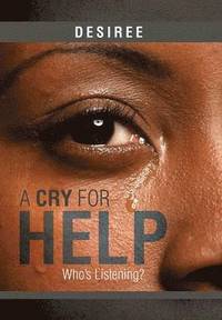 bokomslag A Cry for Help