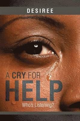 A Cry for Help 1