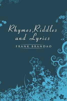 Rhymes, Riddles and Lyrics 1