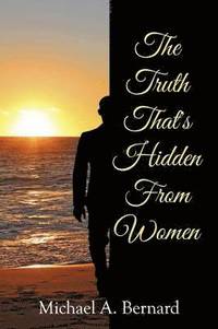bokomslag Truth That's Hidden from Women