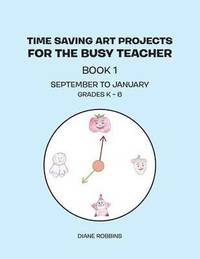 bokomslag Time Saving Art Projects for the Busy Teacher