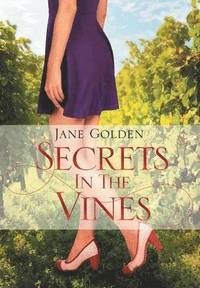 bokomslag Secrets in the Vines