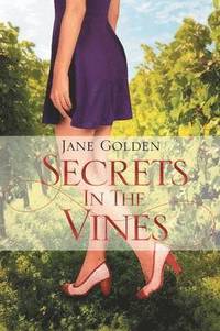 bokomslag Secrets in the Vines