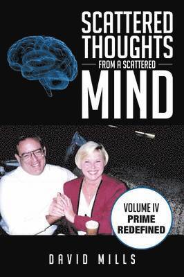 David Mills - Scattered Thoughts from a Scattered Mind, Häftad