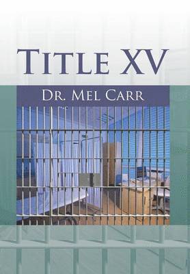 Title XV 1