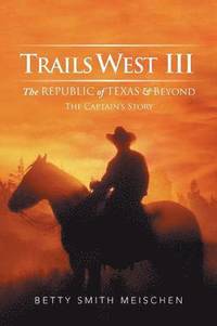 bokomslag Trails West III