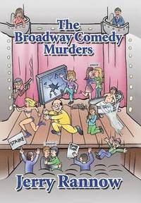 bokomslag The Broadway Comedy Murders