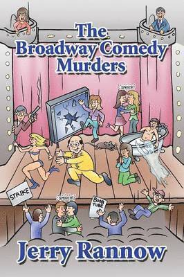 bokomslag The Broadway Comedy Murders