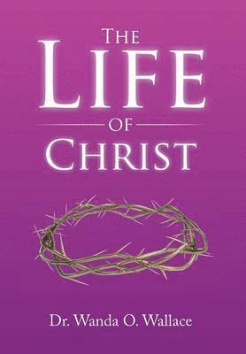 Life of Christ