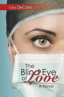 The Blind Eye of Love 1