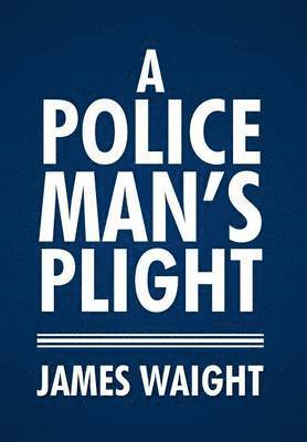 A Policeman's Plight 1