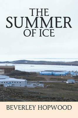 The Summer of Ice 1