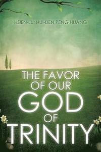 bokomslag Favor of Our God of Trinity