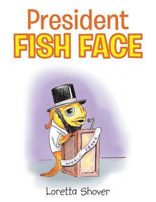 President Fish Face 1