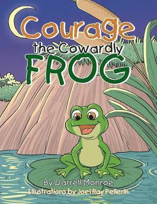 bokomslag Courage the Cowardly Frog