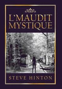bokomslag L'Maudit Mystique