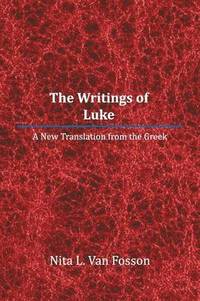 bokomslag The Writings of Luke