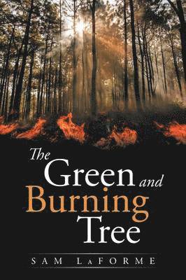 bokomslag Green and Burning Tree