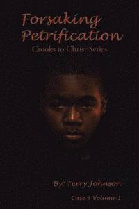 bokomslag Forsaking Petrification