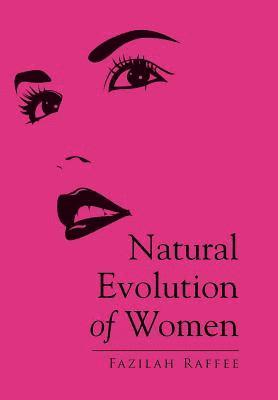 Natural Evolution of Women 1