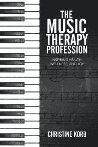 bokomslag Music Therapy Profession