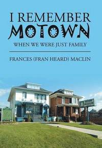 bokomslag I Remember Motown