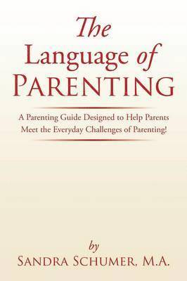 bokomslag The Language of Parenting