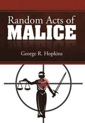 Random Acts of Malice 1