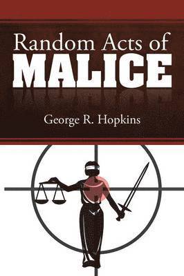 bokomslag Random Acts of Malice