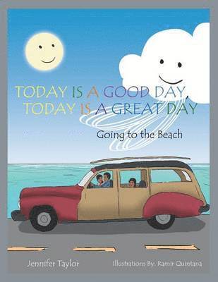Jennifer Taylor - Today Is a Good Day, Today Is a Great Day, Häftad