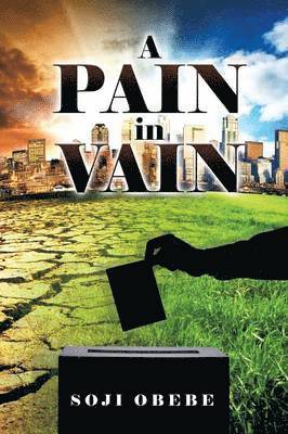 A Pain in Vain 1