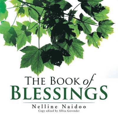 Nelline Naidoo - Book of Blessings, Häftad