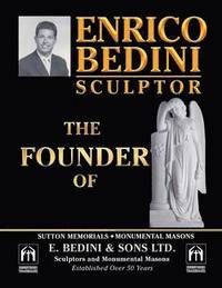 bokomslag Enrico Bedini Sculptor the Founder