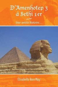 bokomslag D'Amenhotep 3  Sethi 1er