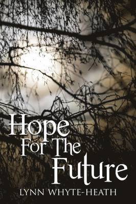 bokomslag Hope For The Future