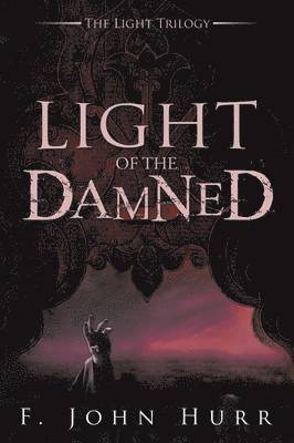 Light of the Damned 1