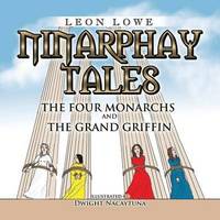 bokomslag Ninarphay Tales The Four Monarchs And the Grand Griffin