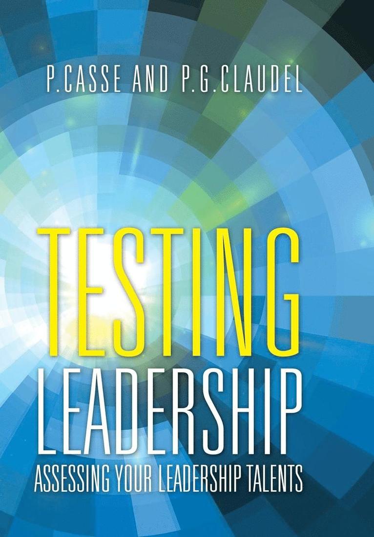 Testing Leadership 1